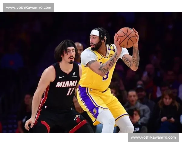 湖人对决热火G2直播看点詹眉联手冲击总决赛先机全场焦点攻防博弈解析